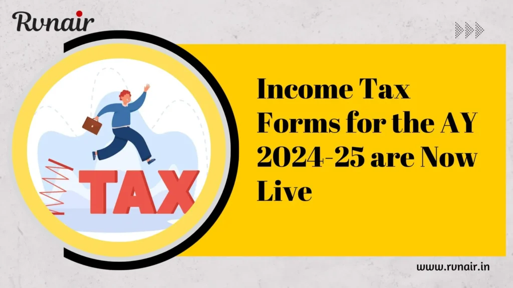 Tax Forms for the AY 202425 are Now Live The Financial Controller